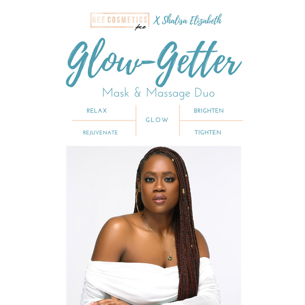 GLOW GETTER GLOW GETTER